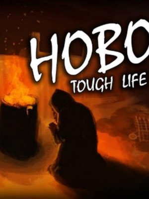 Hobo: Tough Life