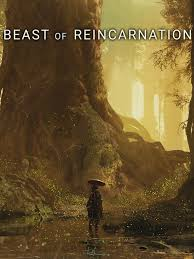 Beast of Reincarnation