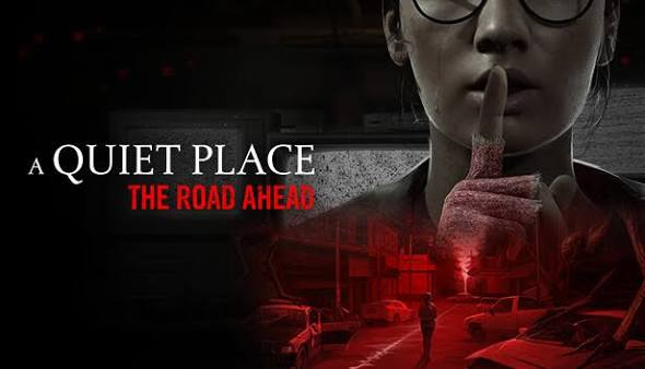 A Quiet Place: The Road Ahead PC