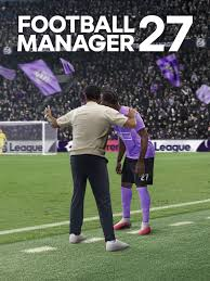 Football Manager 2027 + İN GAME EDİTÖR FM27 ONLİNE